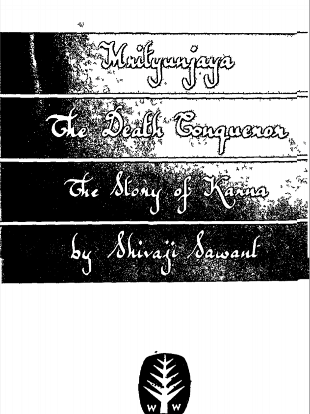 Mrityunjaya The Death Conqueror : by Shivaji Sawant PDF Book - Mythology
