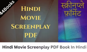 Hindi Movie Screenplay PDF Book In Hindi