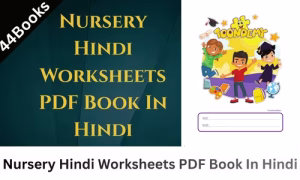 Nursery Hindi Worksheets PDF Book In Hindi