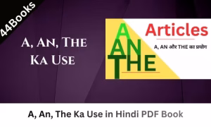 A, An, The Ka Use in Hindi PDF Book