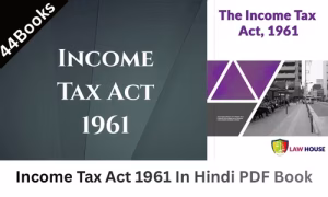 Income Tax Act 1961 In Hindi PDF Book