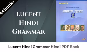 Lucent Hindi Grammar Hindi PDF Book